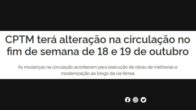 CPTM (Metrópole): alterações na circulação no fim de semana (18–19/10) para obras de modernização
